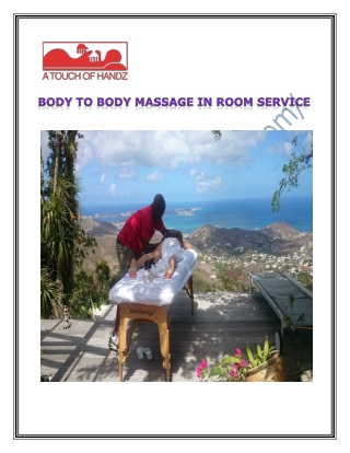 Body to body massage in room service