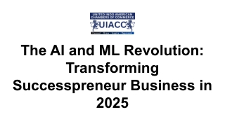 The AI and ML Revolution_ Transforming Successpreneur Business in 2025