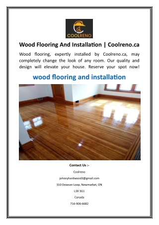 Wood Flooring And Installation  Coolreno.ca