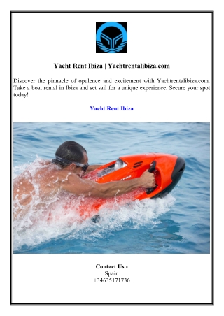Yacht Rent Ibiza  Yachtrentalibiza.com