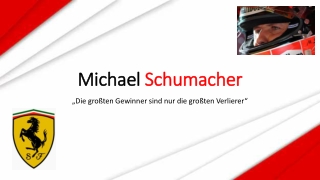 Michael Schumacher