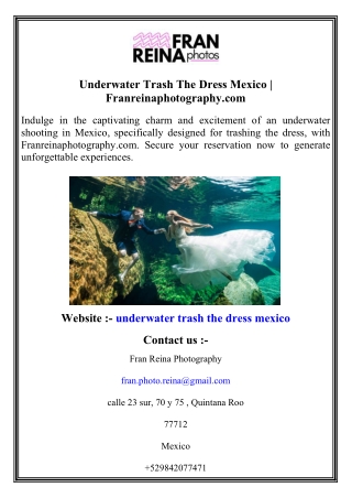 Underwater Trash The Dress Mexico   Franreinaphotography.com