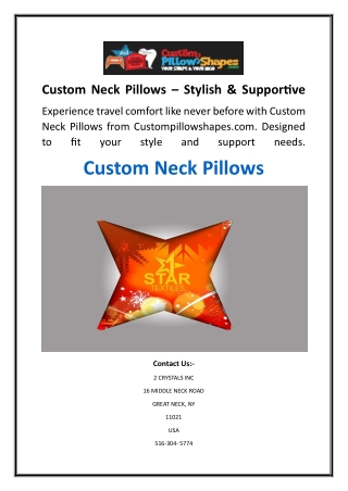 Custom Neck Pillows  Stylish & Supportive