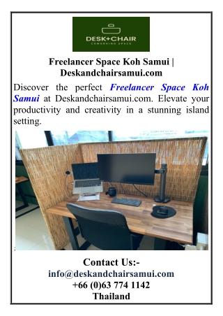 Freelancer Space Koh Samui  Deskandchairsamui.com
