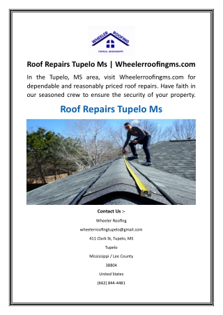 Roof Repairs Tupelo Ms  Wheelerroofingms.com