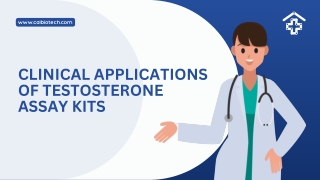 Clinical Applications of Testosterone Assay Kits