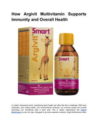 How Argivit Multivitamin Supports Immunity and Overall Health