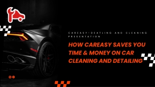 How CarEasy Saves You Time & Money on Car Cleaning and Detailing