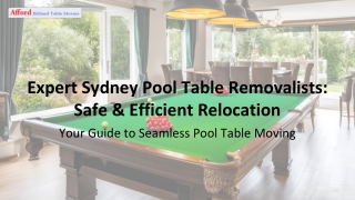 Expert Sydney Pool Table Removalists: Safe & Efficient Relocation