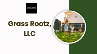 Grass Rootz, LLC