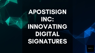 ApostiSign INC Innovating Digital Signatures