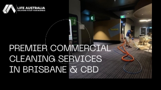 Premier Commercial Cleaning Services In Brisbane & CBD