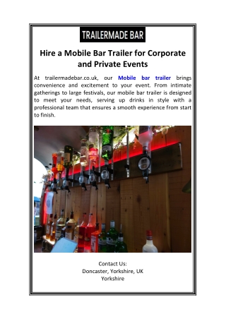 Hire a Mobile Bar Trailer for Corporate and Private Events