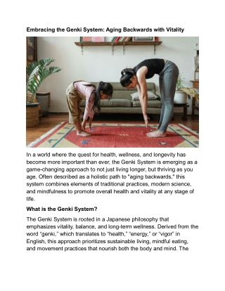 Embracing the Genki System: Aging Backwards with Vitality