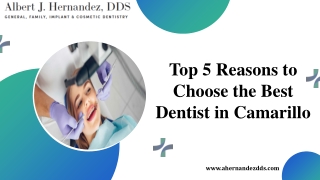 Reasons to Choose the Best Dentist in Camarillo