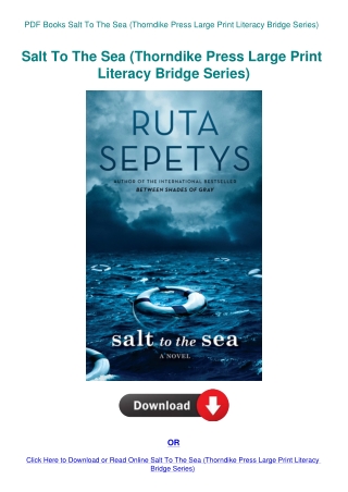 PDF Books Salt To The Sea (Thorndike Press Large Print Literacy Bridge Series)
