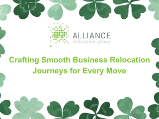 Crafting Smooth Business Relocation Journeys for Every Move