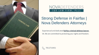 Strong Defense in Fairfax  Nova Defenders Attorneys