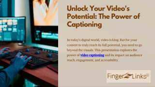 Unlock Your Video's Potential The Power of Captioning