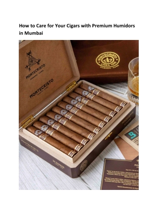 How to Care for Your Cigars with Premium Humidors in Mumbai