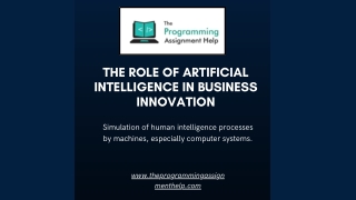 The Role of Artificial Intelligence in Business Innovation