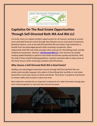 Capitalize On The Real Estate Opportunities Through Self-Directed Roth IRA And IRA LLC