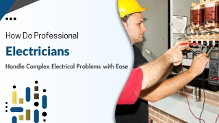 Experienced Technicians for Electrical Work