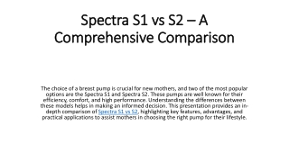 Spectra S1 vs S2: Choosing the Right Breast Pump