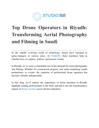 Drone Operators in Riyadh: Transforming Aerial Photography and Filming in Saudi