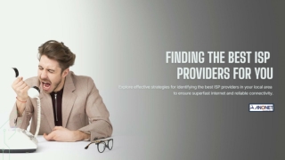 Finding the Best ISP Providers for Superfast Internet and Reliable Connectivity