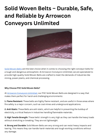 Solid Woven Belts – Durable, Safe, and Reliable by Arrowcon Conveyors Unlimited