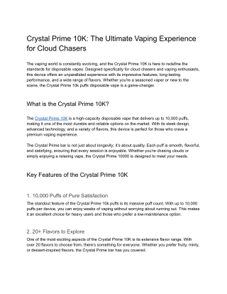 Crystal Prime 10K: The Ultimate Vaping Experience for Cloud Chasers