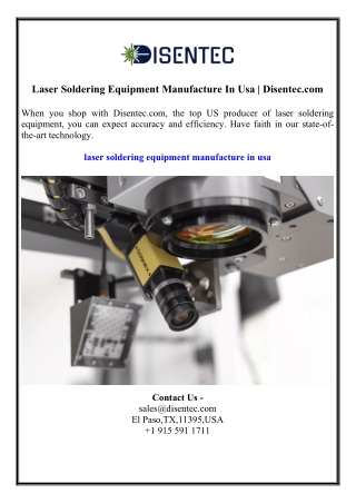 Laser Soldering Equipment Manufacture In Usa  Disentec.com