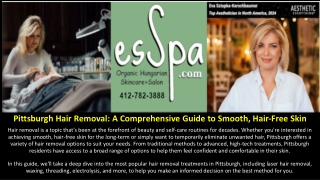 Pittsburgh Hair Removal- A Comprehensive Guide to Smooth, Hair-Free Skin