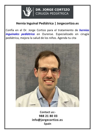 Hernia Inguinal Pediátrica  Jorgecortizo.es