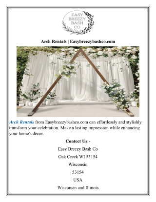 Arch Rentals  Easybreezybashco