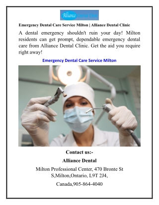 Emergency Dental Care Service Milton Alliance Dental Clinic
