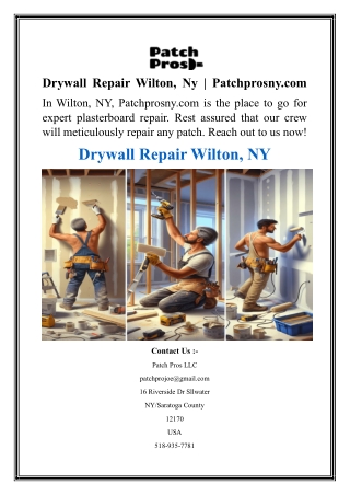 Drywall Repair Wilton, Ny  Patchprosny.com