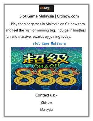 Slot Game Malaysia Citinow
