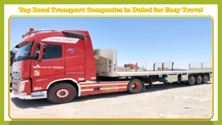 Top Road Transport Companies in Dubai for Easy Travel