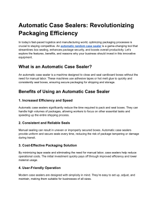 Automatic Case Sealers_ Revolutionizing Packaging Efficiency
