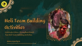 Holi Team Building Activities