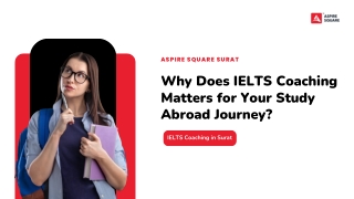 Why Does IELTS Coaching Matters for Your Study Abroad Journey