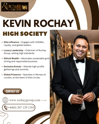 Kevin Rochay High Society