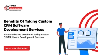 Benefits Of Taking Custom CRM Software Development Services