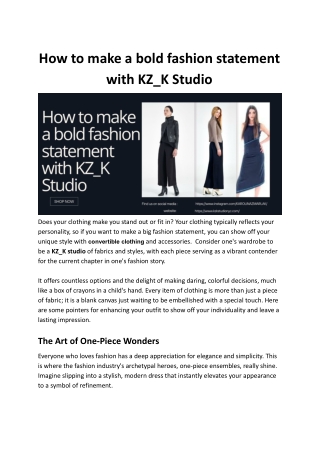 How to make a bold fashion statement  with KZ_K Studio