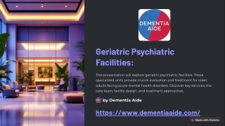 Geriatric Psych Facility