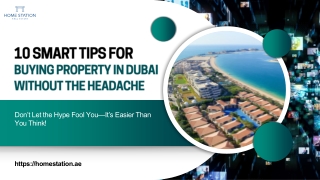 10 Smart Tips for Buying Property in Dubai Without the Headache