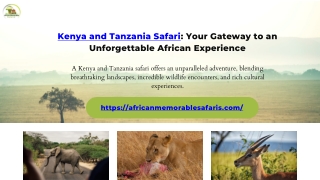 Kenya and Tanzania Safari Your Gateway to an Unforgettable African Experience