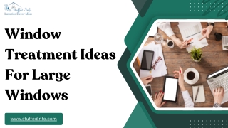 Window Treatment Ideas For Large Windows